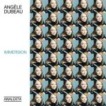 Angele Dubeau - Immersion (24/96 FLAC)