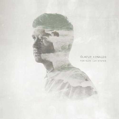 Ólafur Arnalds - For Now I am Winter (24/44 FLAC)