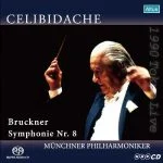 Celibidache: Bruckner – Symphony no.8 (SACD)