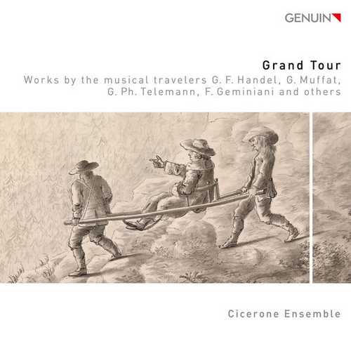Cicerone Ensemble - Grand Tour (24/96 FLAC)