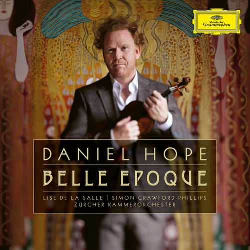 Daniel Hope - Belle Epoque (24/96 FLAC)