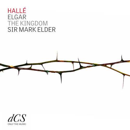 Elder, Hallé: Elgar - The Kingdom (24/44 FLAC)