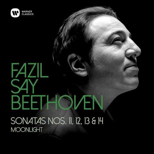 Fazil Say: Beethoven - Piano Sonatas no.11, 12, 13 & 14 (24/96 FLAC)