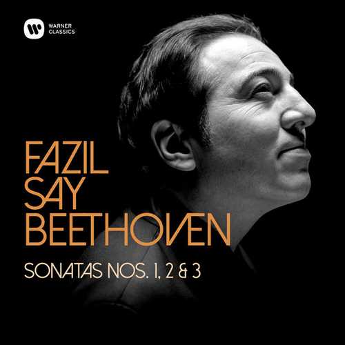 Fazil Say: Beethoven - Piano Sonatas no.1, 2 & 3 (24/96 FLAC)