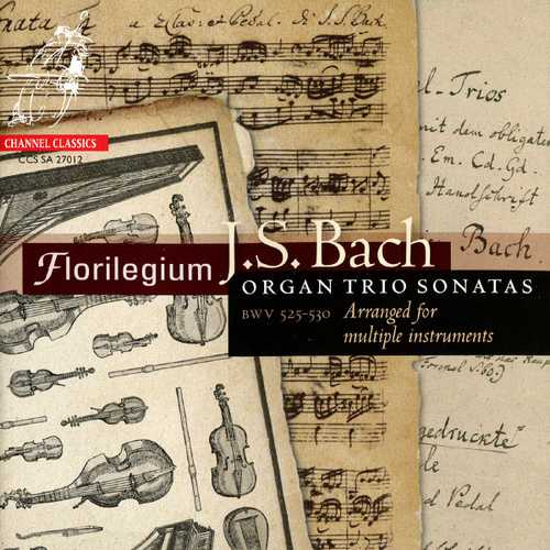 Florilegium: Bach - Organ Trio Sonatas (24/192 FLAC)