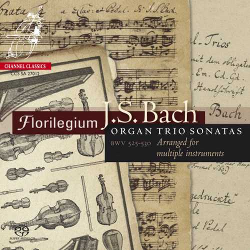 Florilegium: J.S. Bach - Organ Trio Sonatas (SACD)