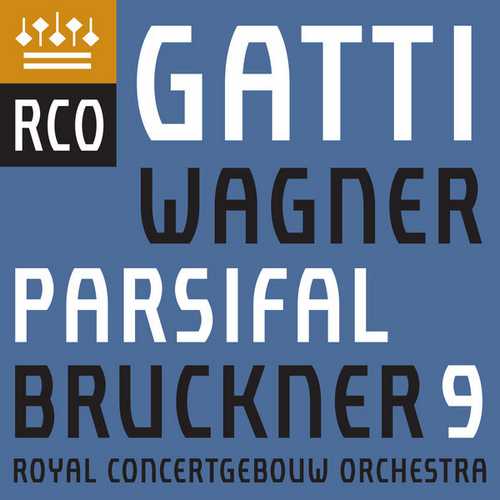 Gatti: Wagner- Parsifal, Bruckner - Symphony no.9 (24/96 FLAC)