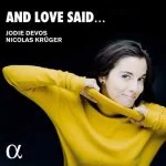 Jodie Devos, Nicolas Krüger - And Love Said... (24/96 FLAC)