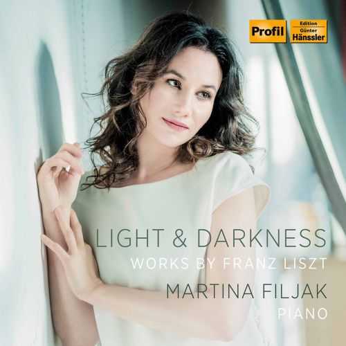 Martina Filjak - Light & Darkness. Works by Franz Liszt (24/48 FLAC)