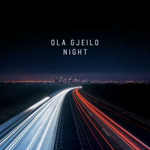 Ola Gjeilo - Night (24/96 FLAC)