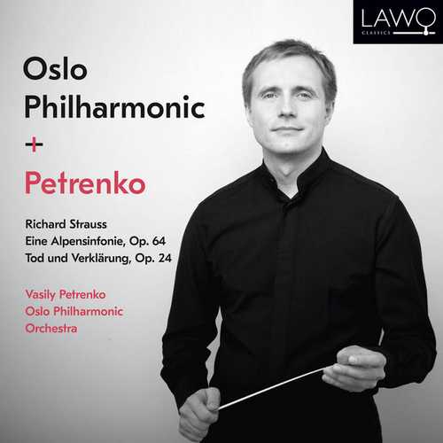 Petrenko: Strauss - Eine Alpensinfonie, Tod und Verklärung (24/192 FLAC)