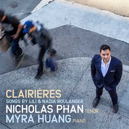 Nicholas Phan, Myra Huang: Clairieres - Songs by Lili & Nadia Boulanger (24/96 FLAC)