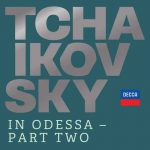 Tchaikovsky in Odessa - Part Two (24/96 FLAC)