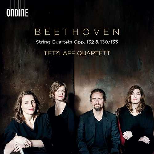 Tetzlaff Quartett: Beethoven - String Quartets op.132 & 130/133 (24/96 FLAC)