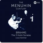 The Menuhin Century: Brahms - The 3 Violin Sonatas (24/96 FLAC)