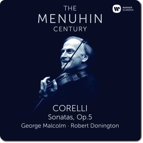 The Menuhin Century: Corelli - Sonatas op.5 (24/96 FLAC)
