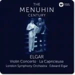 The Menuhin Century: Elgar - Violin Concerto, La Capricieuse (24/96 FLAC)