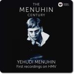 The Menuhin Century: Yehudi Menuhin - First Recordings on HMV (24/96 FLAC)