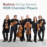 WDR Chamber Players: Brahms - String Sextets (24/44 FLAC)