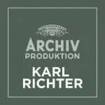 Archiv Produktion - Karl Richter (FLAC)