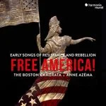 Early Songs of Resistance and Rebellion - Free America! (24/96 FLAC)