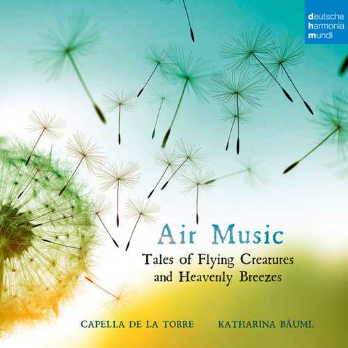 Capella de la Torre: Air Music (24/48 FLAC)