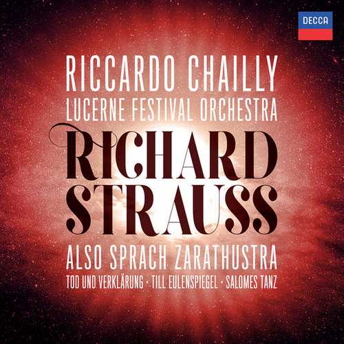 Chailly: Strauss - Also Sprach Zarathustra, Tod und Verklärung, Till Eulenspiegel & Salome's Dance (24/96 FLAC)
