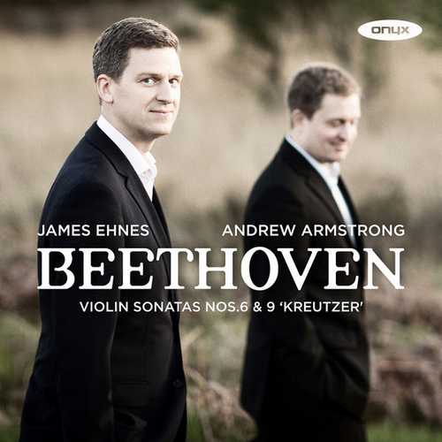 Ehnes, Armstrong: Beethoven - Violin Sonatas no.6 & 9 (24/96 FLAC)