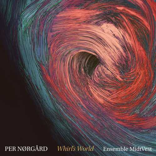 Ensemble Midtvest: Per Nørgård - Whirl's World (24/96 FLAC)