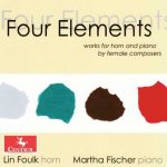 Foulk, Fischer: Four Elements. Works for Horn & Piano by Female Composers (FLAC)