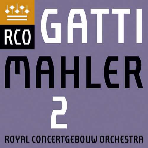Gatti: Mahler - Symphony no.2 (24/96 FLAC)
