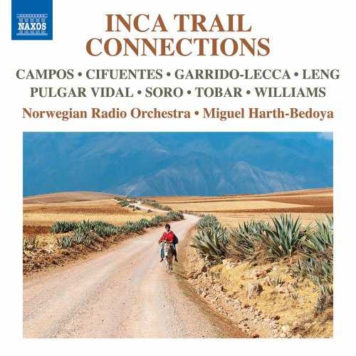 Harth-Bedoya: Inca Trail Connections (24/48 FLAC)
