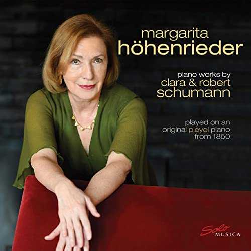 Margarita Höhenrieder: Piano Works by Clara & Robert Schumann (24/96 FLAC)