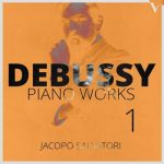 Jacopo Salvatori: Debussy - Piano Works vol.1 (24/88 FLAC)