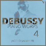 Jacopo Salvatori: Debussy - Piano Works vol.4 (24/88 FLAC)