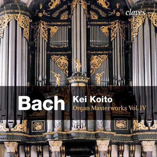 Kei Koito: Bach - Organ Masterworks vol.4 (24/192 FLAC)