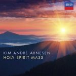 Kim André Arnesen - Holy Spirit Mass (24/96 FLAC)