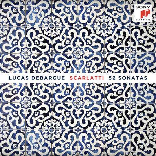 Lucas Debargue: Scarlatti - 52 Sonatas (24/192 FLAC)