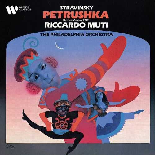 Muti: Stravinsky - Petrushka. 1947 Version (FLAC)
