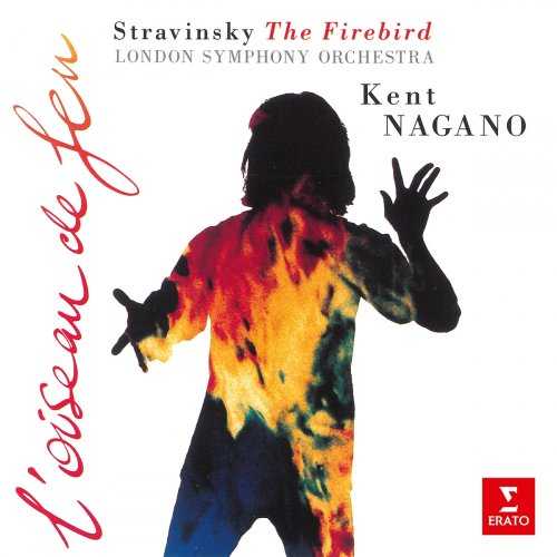 Nagano: Stravinsky - The Firebird. 1910 Version (FLAC)