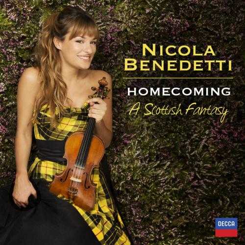 Nicola Benedetti: Homecoming. A Scottish Fantasy (24/96 FLAC)