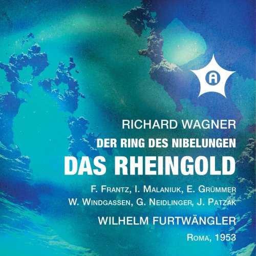 Furtwängler: Wagner - Das Rheingold WWV86A. Remastered 2021 (24/48 FLAC)