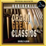 Organ Great Classics (24/192 FLAC)