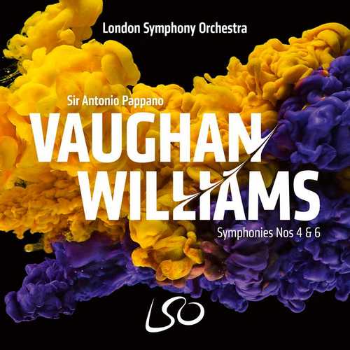Pappano: Vaughan Williams - Symphonies no.4 & 6 (24/96 FLAC)