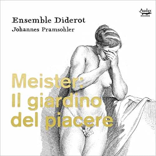 Pramsohler: Meister - Il Giardino Del Piacere (24/96 FLAC)