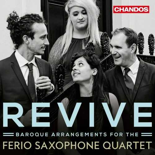 Ferio Saxophone Quartet: Revive (24/96 FLAC)