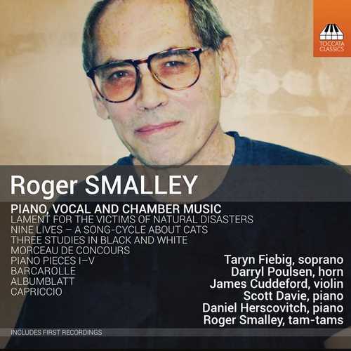Roger Smalley - Piano, Vocal and Chamber Music (24/44 FLAC)