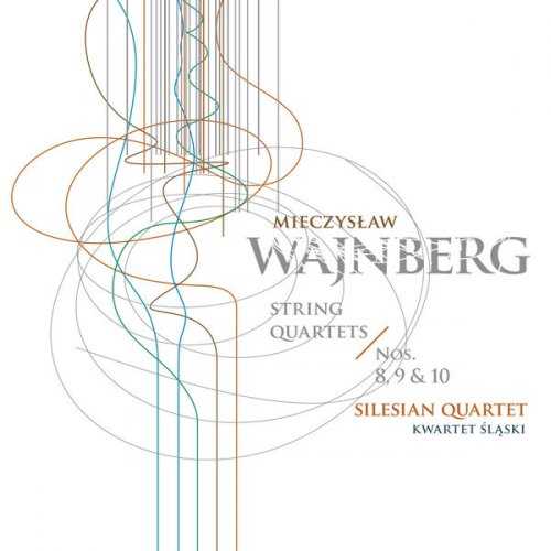 Silesian Quartet: Weinberg - String Quartets no.8-10 (24/96 FLAC)