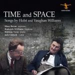 Time And Space: Songs by Holst and Vaughan Williams (24/96 FLAC)