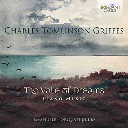 Torquati: Griffes - The Vale Of Dreams (24/96 FLAC)